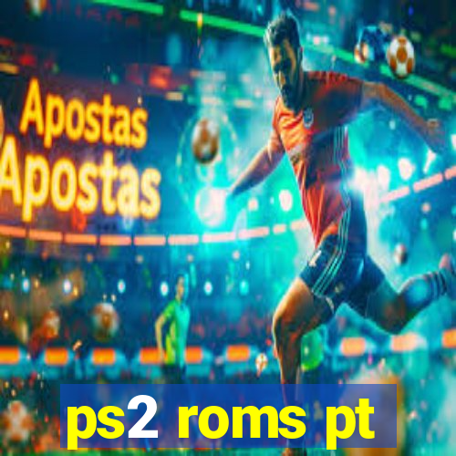 ps2 roms pt-br